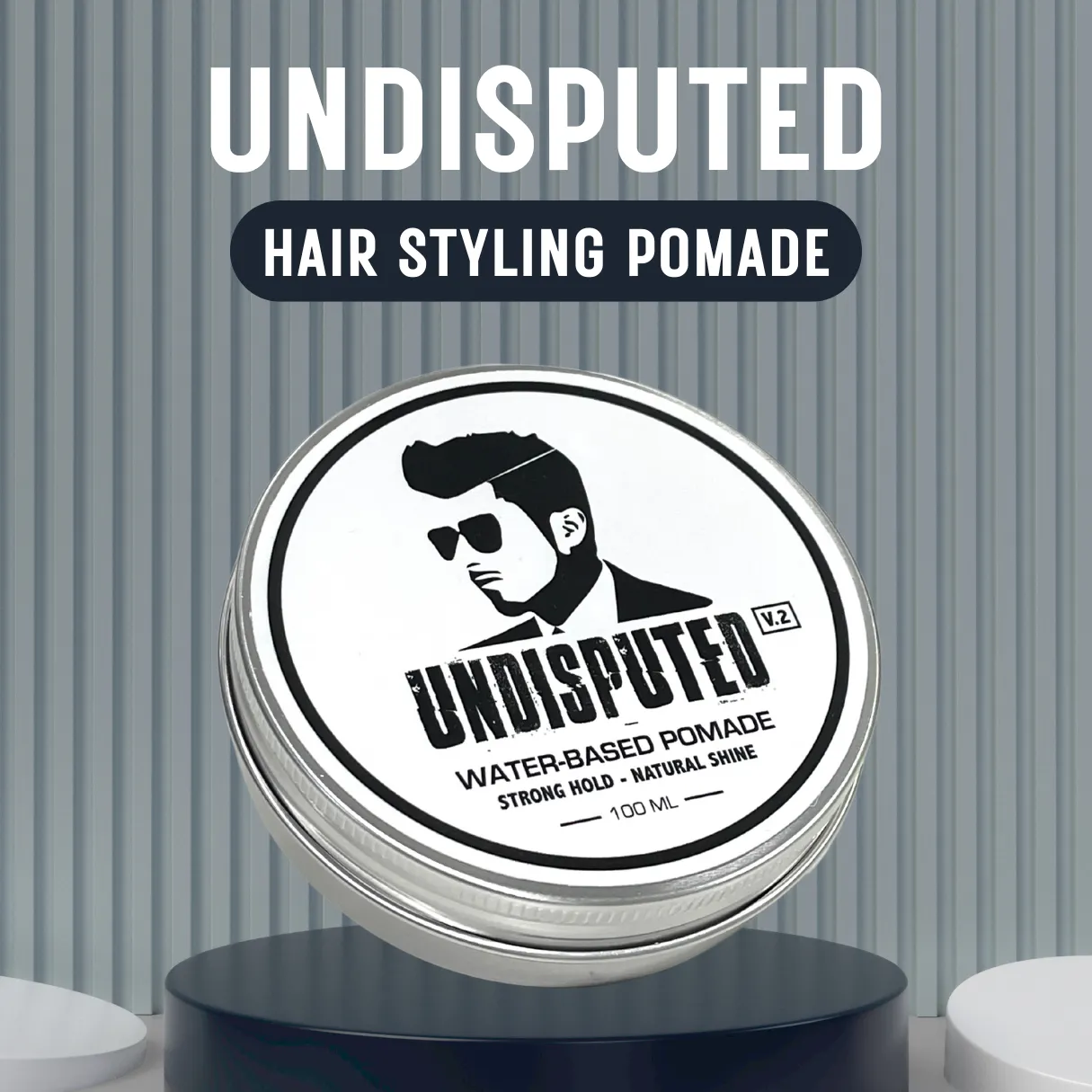 UNDISPUTED Waterbased Strong Hold Pomade V2.0